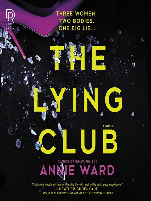 Title details for The Lying Club by Annie Ward - Available